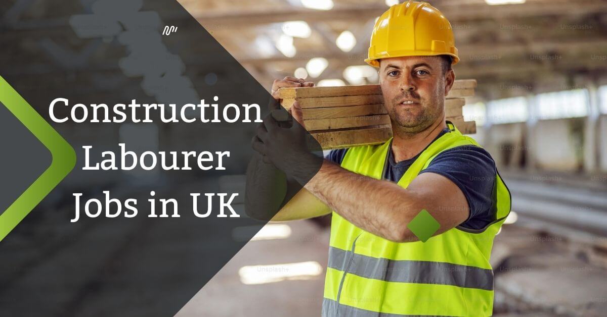 Construction Labourer Jobs in UK