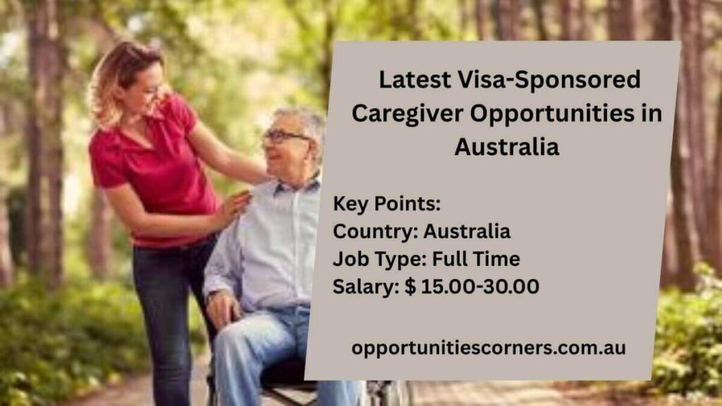 Latest Visa-Sponsored Caregiver Opportunities in Australia