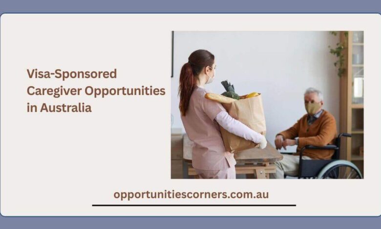 Visa-Sponsored Caregiver Opportunities in Australia