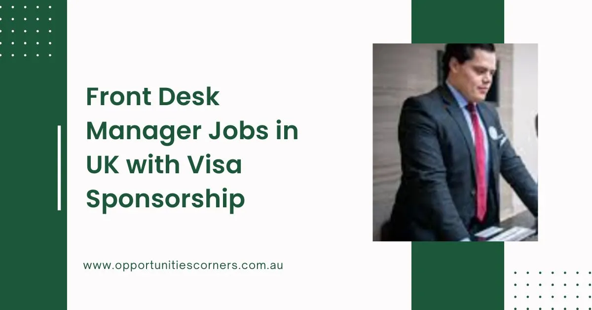 Front Desk Manager Jobs in UK