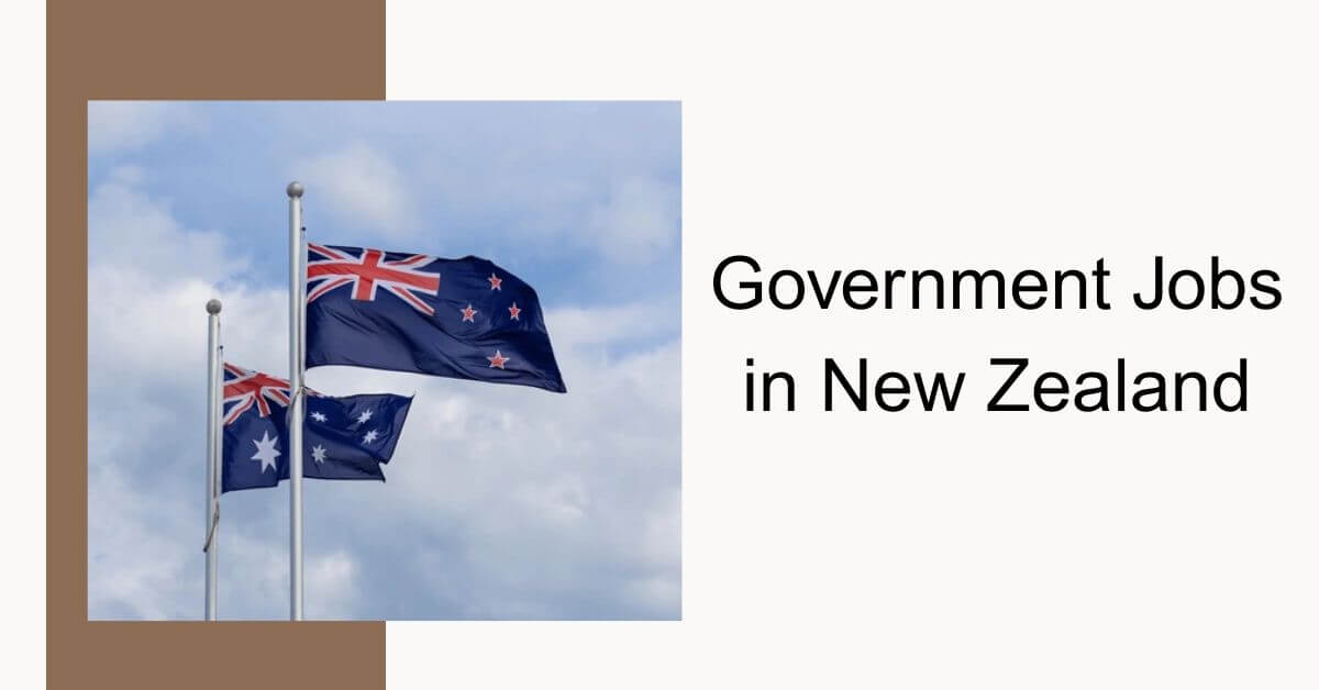 Government Jobs in New Zealand