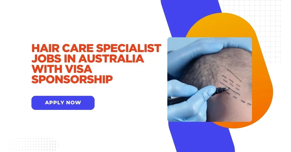 Hair Care Specialist Jobs in Australia