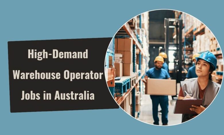High-Demand Warehouse Operator Jobs in Australia