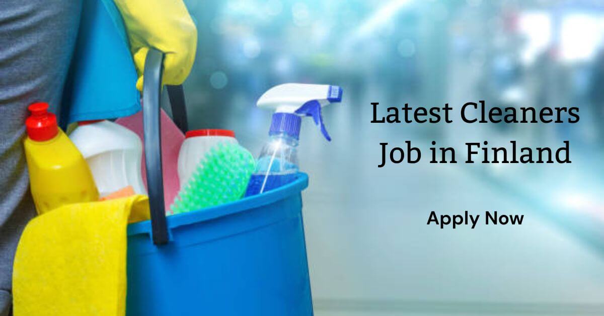 Latest Cleaners Job in Finland