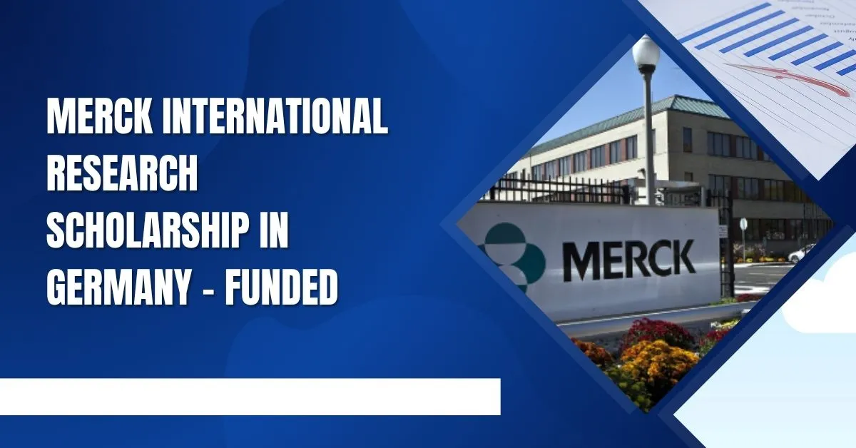 Merck International Research Scholarship