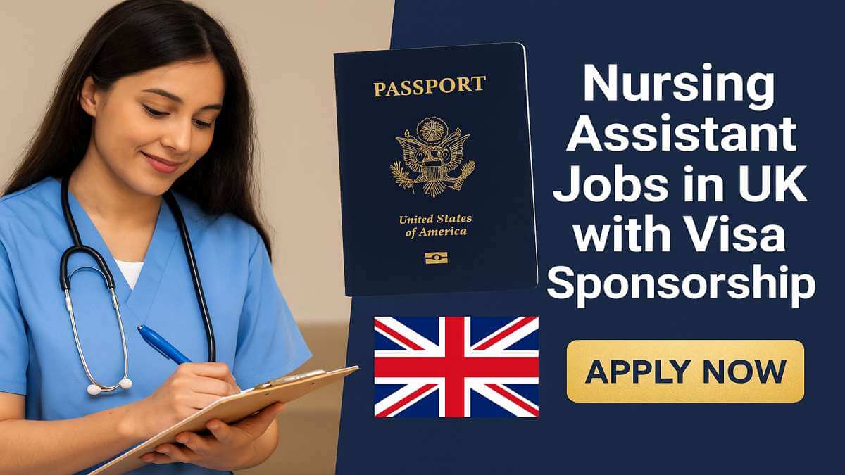 Nursing Assistant Jobs in UK with Visa Sponsorship
