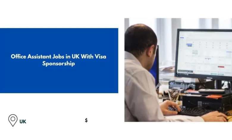 Office Assistant Jobs in UK