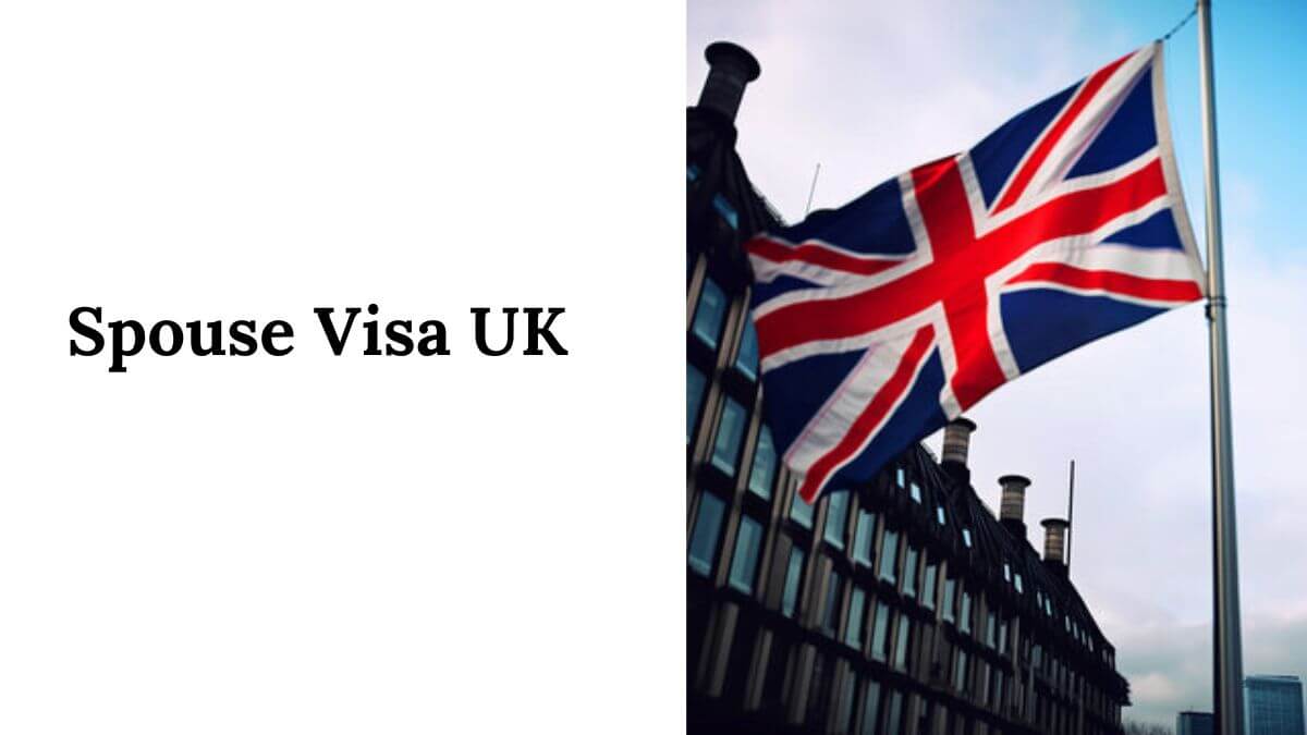 Spouse Visa UK
