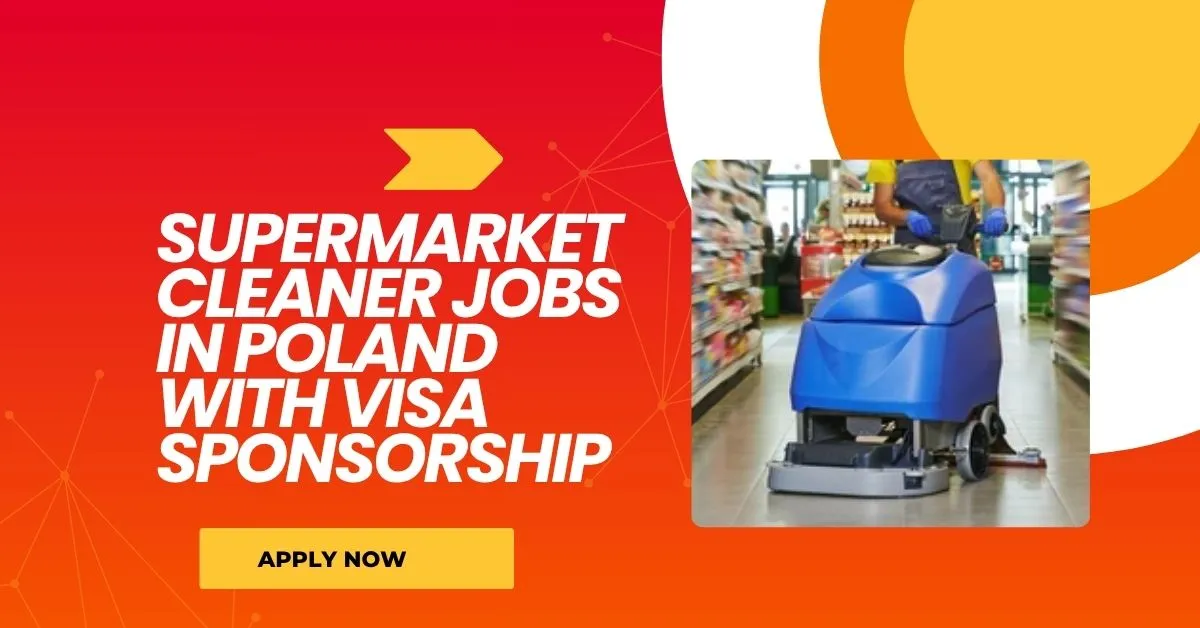 Supermarket Cleaner Jobs in Poland