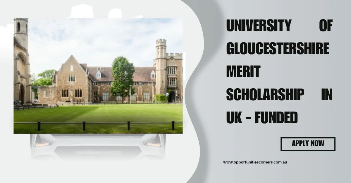 University of Gloucestershire Merit Scholarship in UK