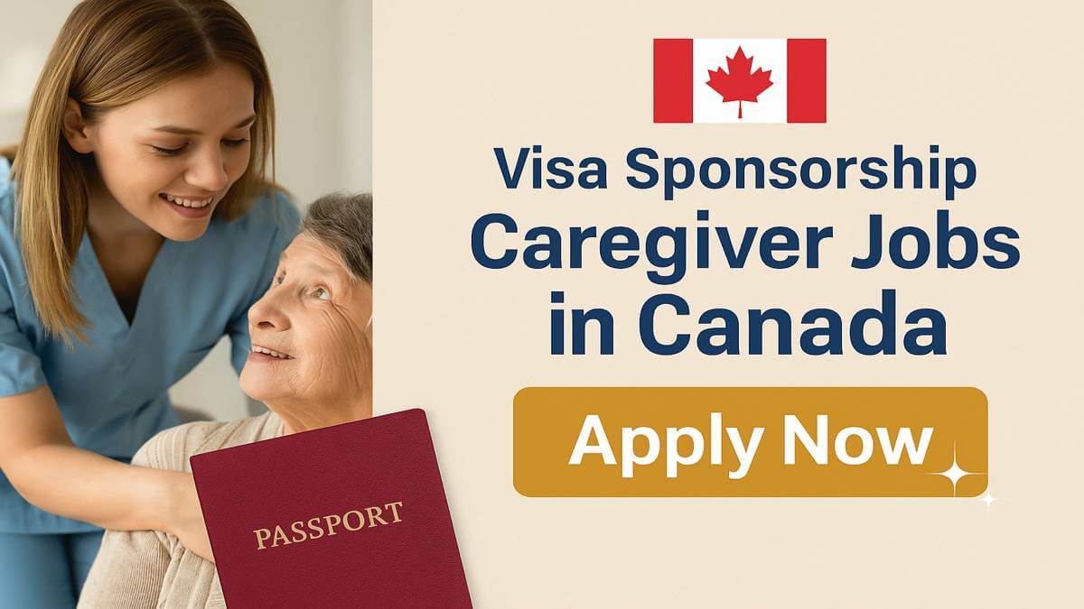 Visa Sponsorship Caregiver Jobs in Canada