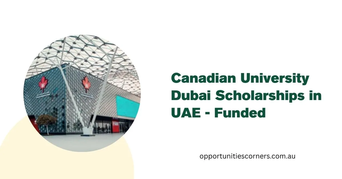 Canadian University Dubai Scholarships