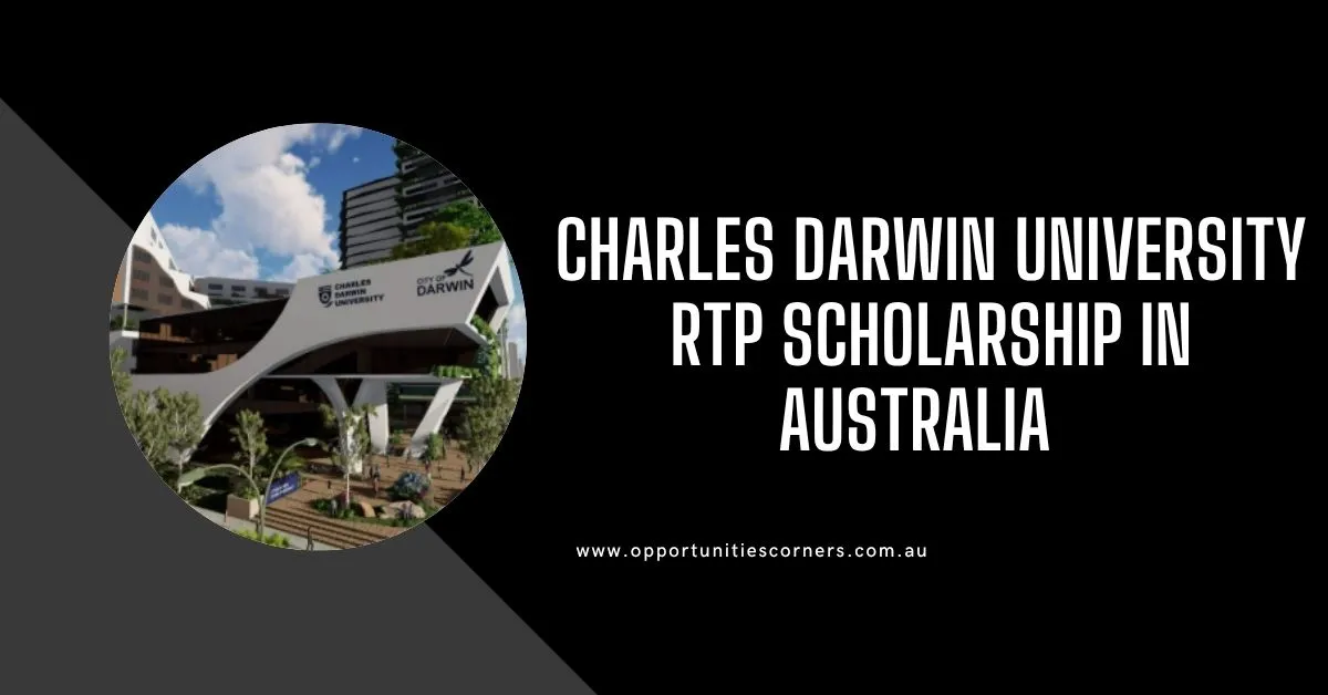 Charles Darwin University RTP Scholarship in Australia