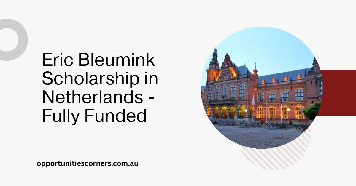 Eric Bleumink Scholarship in Netherlands