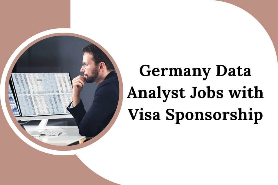 Germany Data Analyst Jobs with Visa Sponsorship