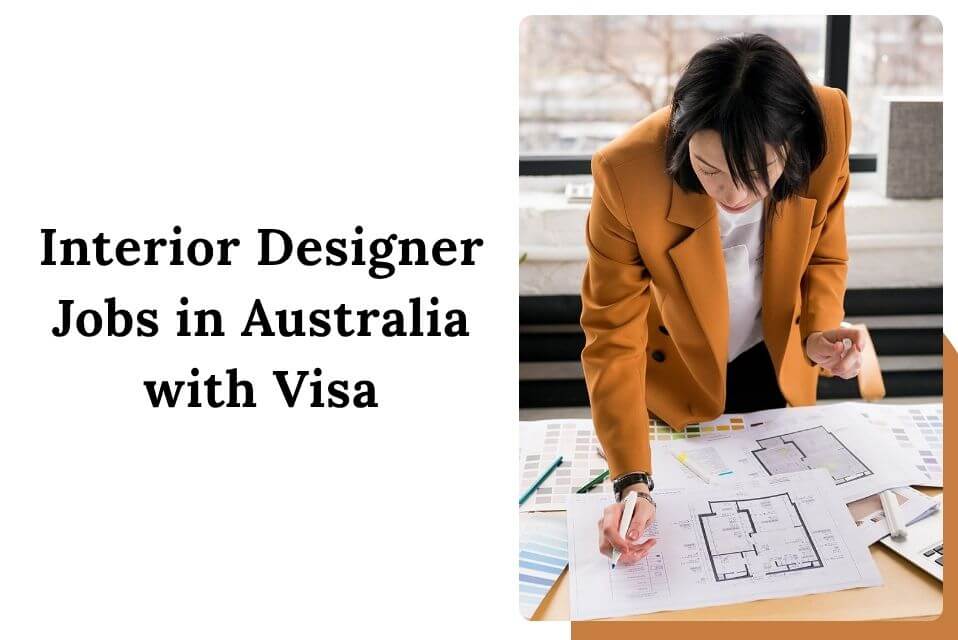 Interior Designer Jobs in Australia with Visa