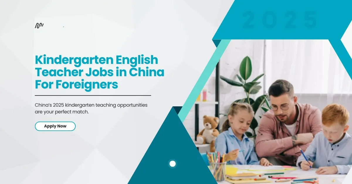 Kindergarten English Teacher Jobs in China