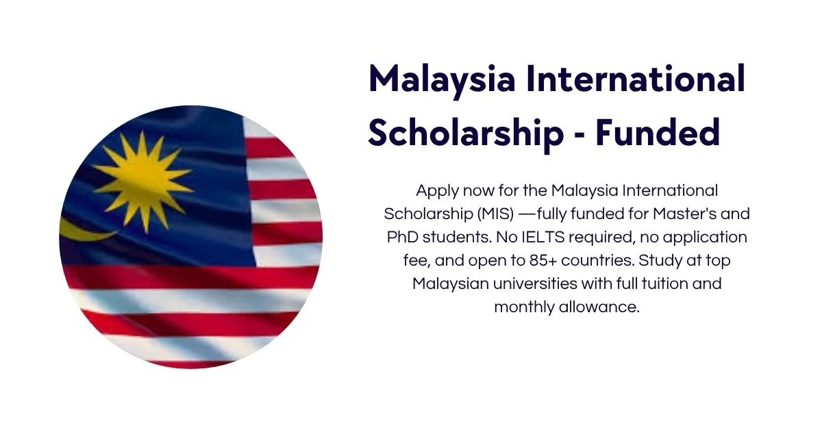 Malaysia International Scholarship