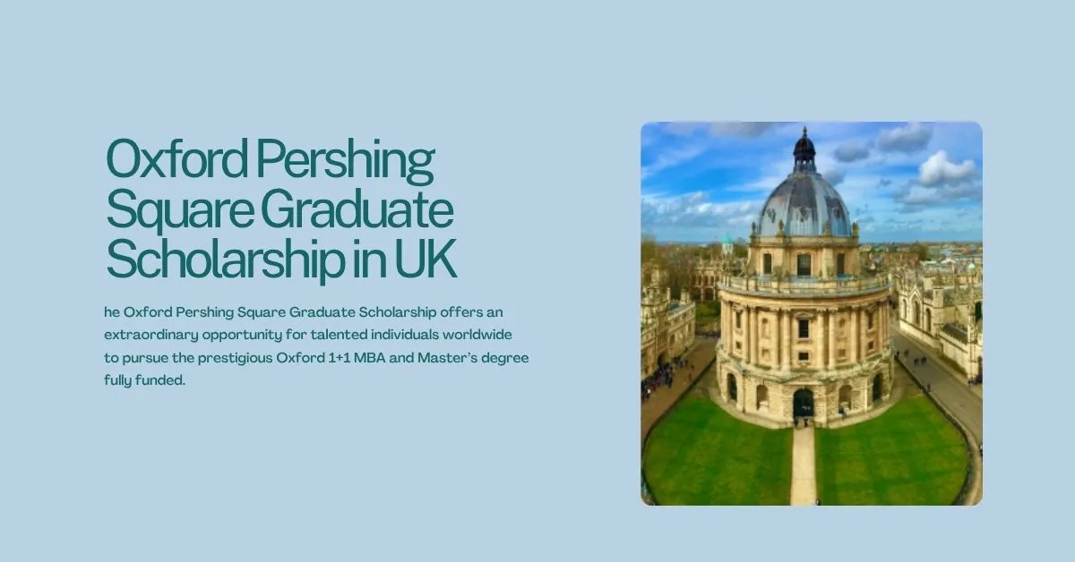 Oxford Pershing Square Graduate Scholarship