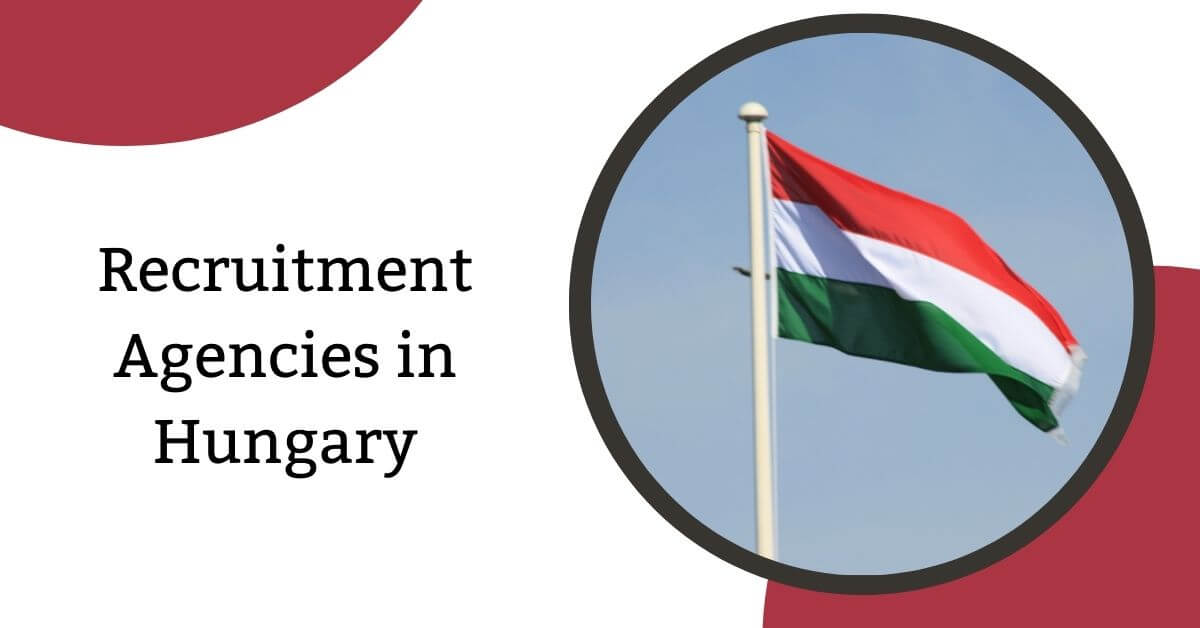 Recruitment Agencies in Hungary