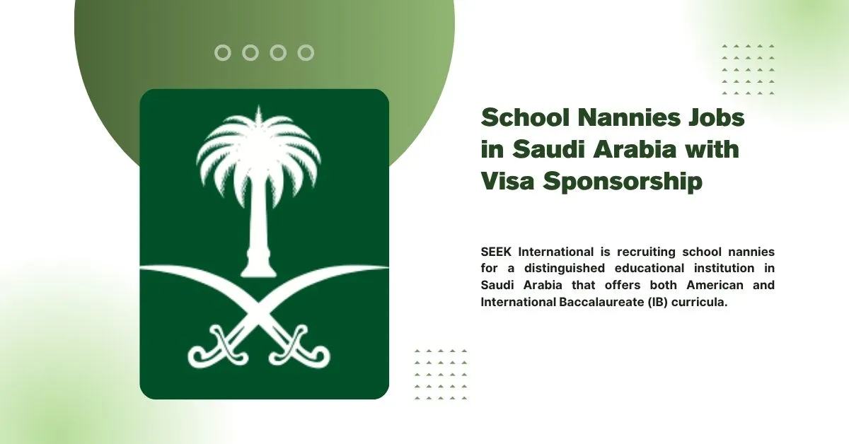 School Nannies Jobs in Saudi Arabia