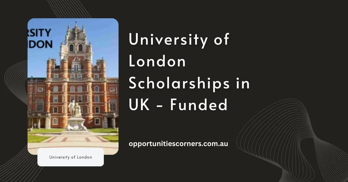 University of London Scholarships