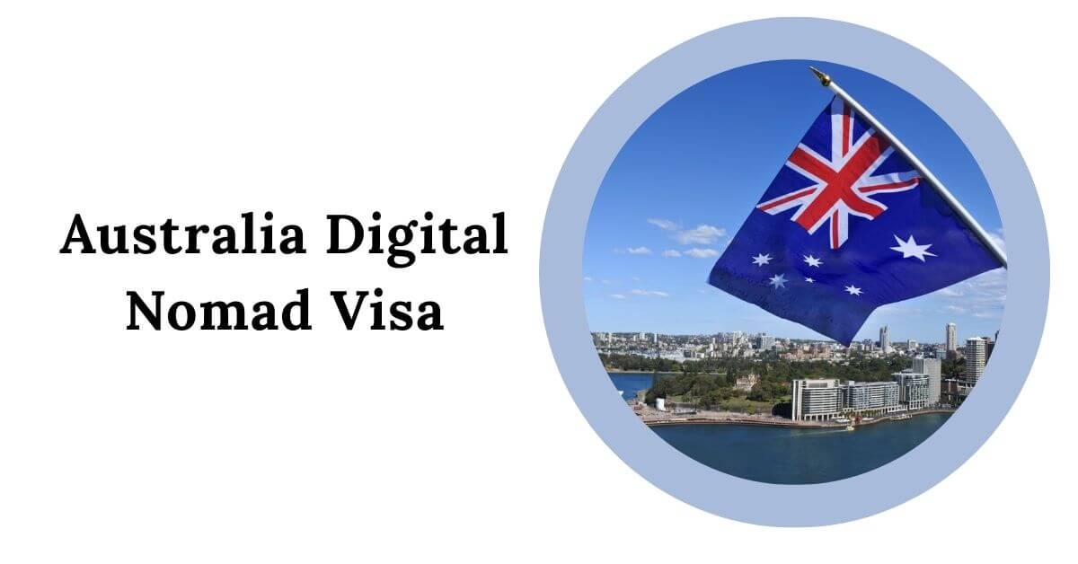Australia Digital Nomad Visa