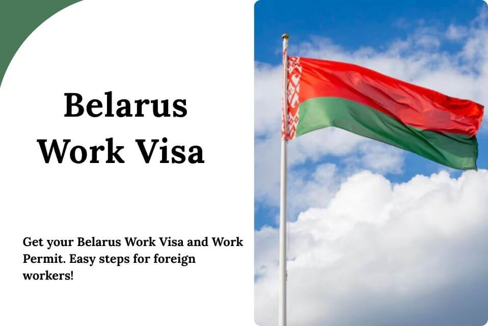 Belarus Work Visa