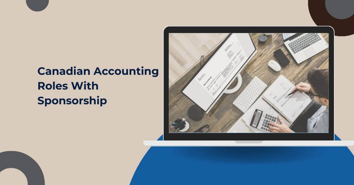 Canadian Accounting Roles With Sponsorship