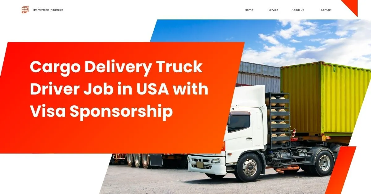 Cargo Delivery Truck Driver Job in USA