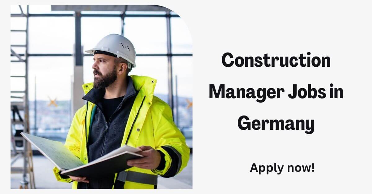 Construction Manager Jobs in Germany
