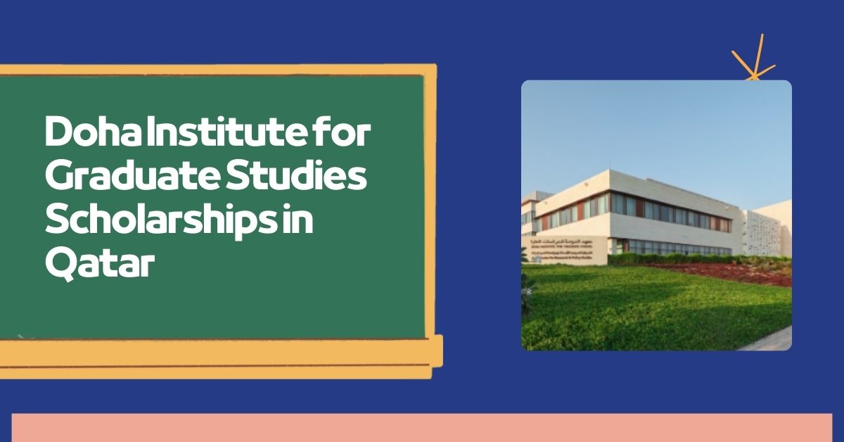 Doha Institute for Graduate Studies Scholarships