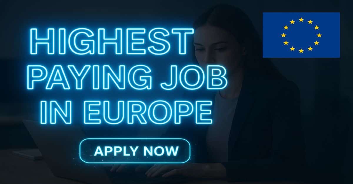 Highest Paying Job in Europe