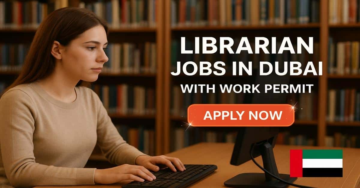 Librarian Jobs in Dubai with Work Permit