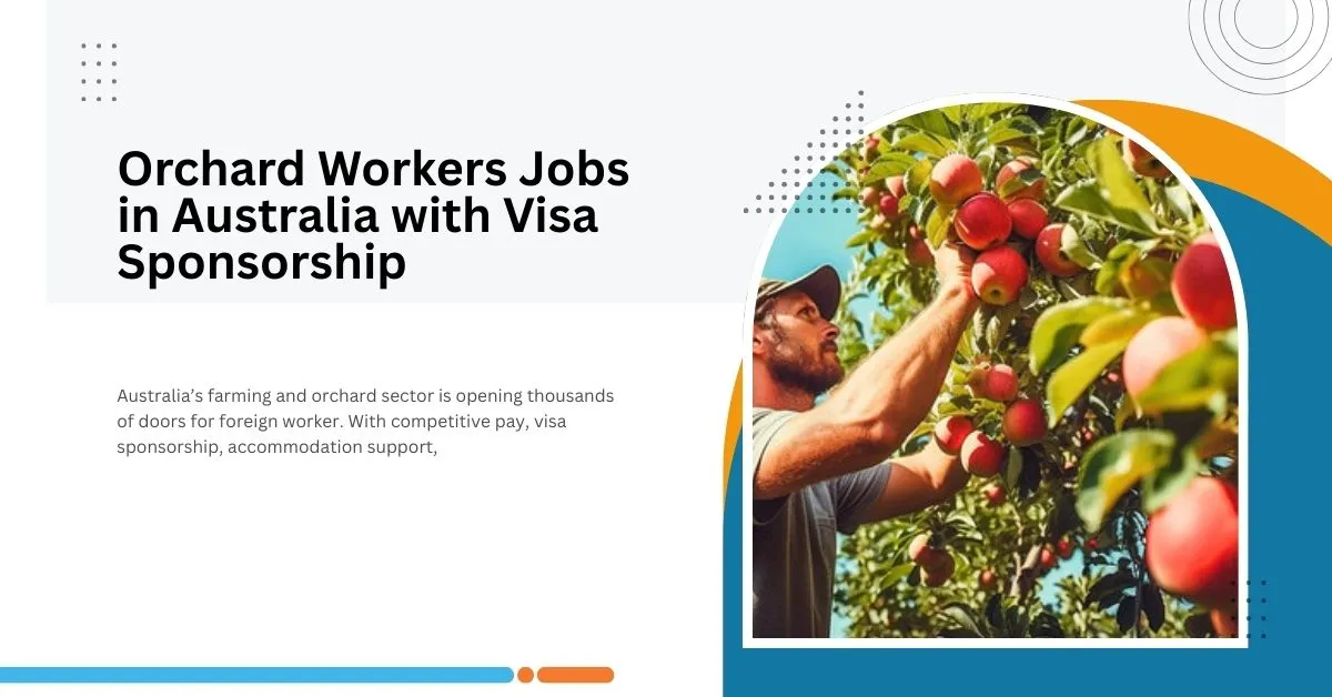 Orchard Workers Jobs in Australia