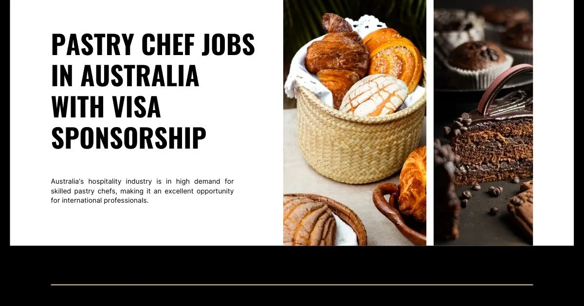 Pastry Chef Jobs in Australia