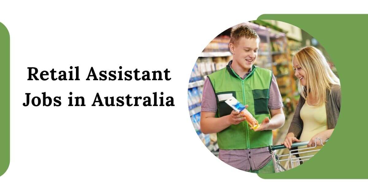 Retail Assistant Jobs in Australia