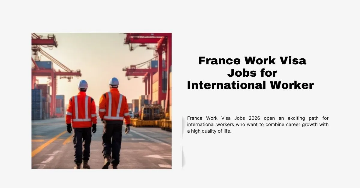 France Work Visa Jobs