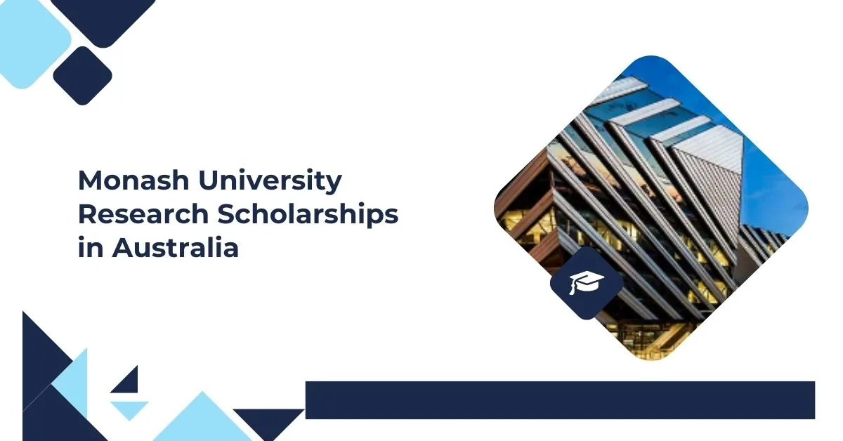 Monash University Research Scholarships