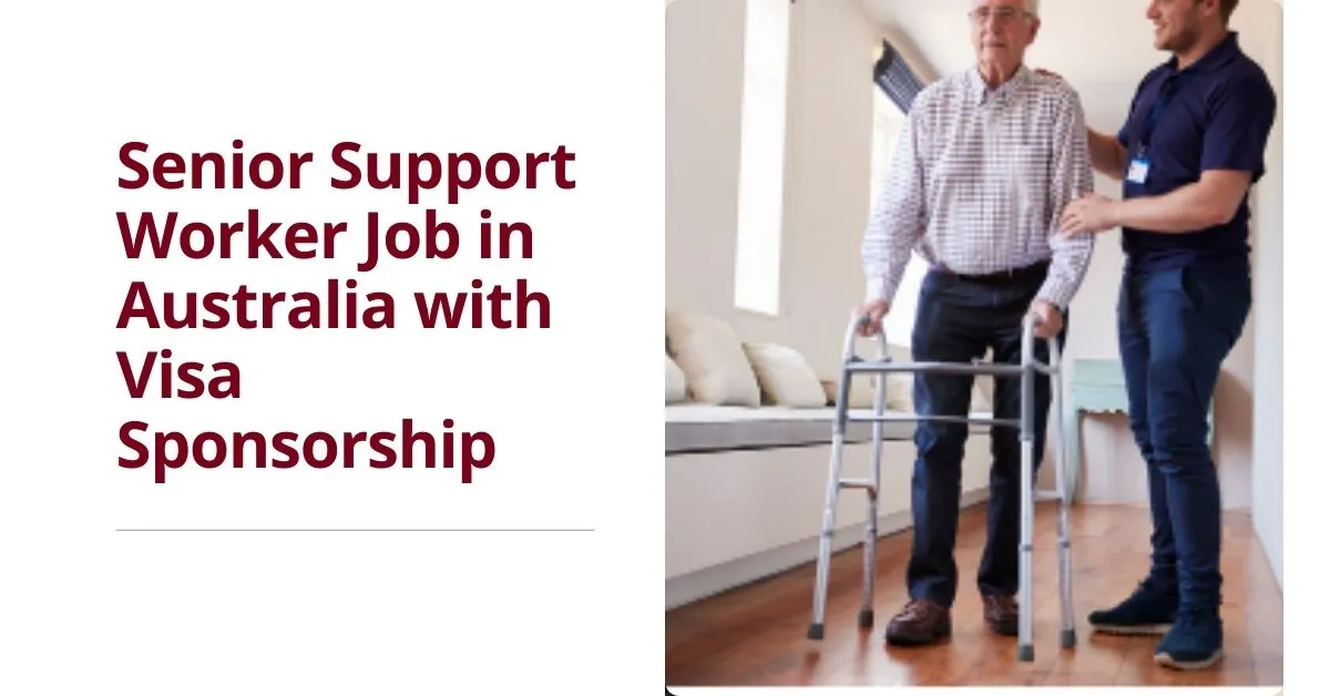 Senior Support Worker Job in Australia
