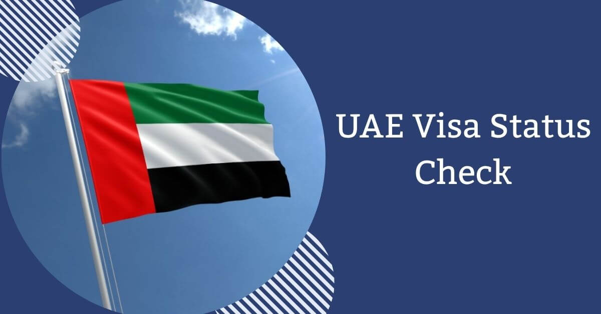 UAE Visa Status Check